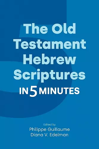 The Old Testament Hebrew Scriptures in Five Minutes cover