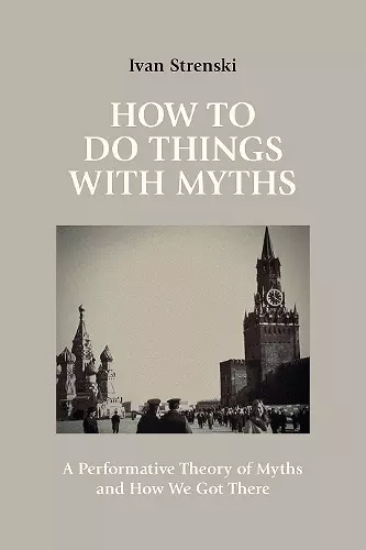 How to Do Things with Myths cover