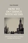 How to Do Things with Myths cover