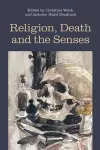 Religion, Death and the Senses cover