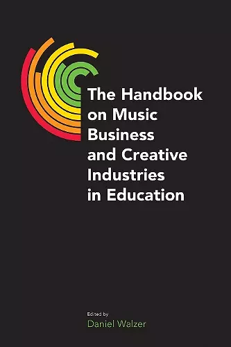 The Handbook on Music Business and Creative Industries in Education cover