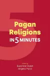 Pagan Religions in Five Minutes cover