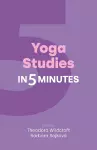 Yoga Studies in Five Minutes cover