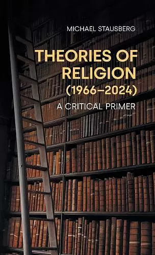 Theories of Religion (1966-2024) cover