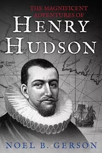 The Magnificent Adventures of Henry Hudson cover