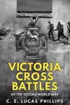 Victoria Cross Battles of the Second World War cover