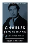 Charles Before Diana cover