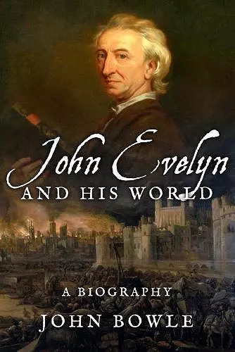 John Evelyn and His World cover