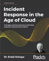 Incident Response in the Age of Cloud cover