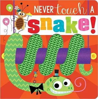 Never Touch a Snake! cover