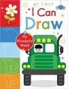 My First I Can Draw My Wonderful World cover