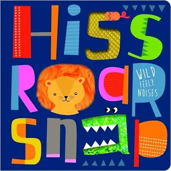 Hiss Roar Snap cover