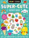Shiny Stickers Super-Cute Activity Book cover