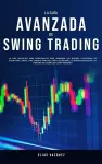 La Guía Avanzada de Swing Trading cover