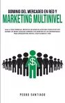 Dominio del Mercadeo en red y Marketing Multinivel cover