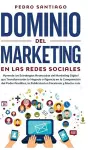 Dominio del Marketing en las Redes Sociales cover