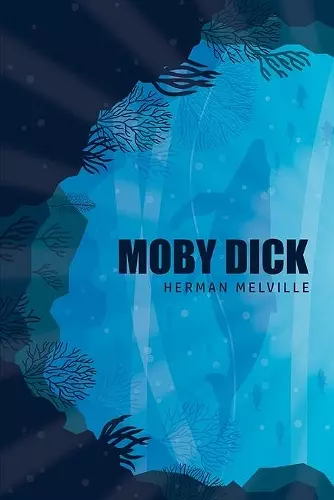 Moby Dick or, The Whale cover