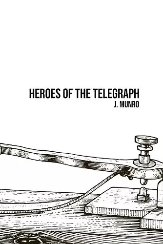 Heroes of the Telegraph cover