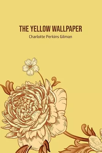 The Yellow Wallpaper cover