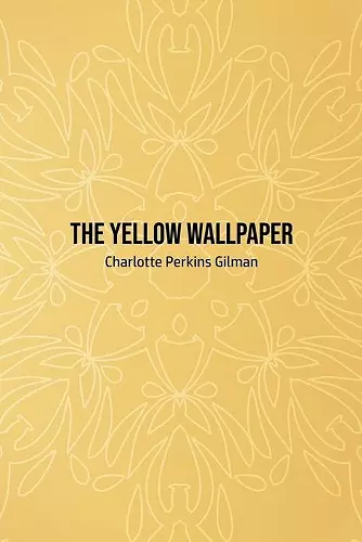 The Yellow Wallpaper cover