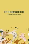 The Yellow Wallpaper cover