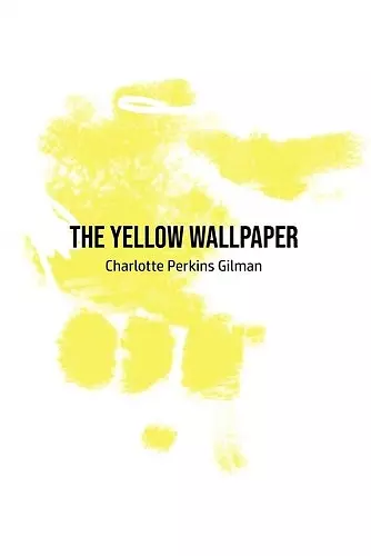 The Yellow Wallpaper cover