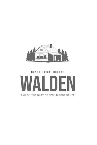 Walden, and On the Duty of Civil Disobedience cover