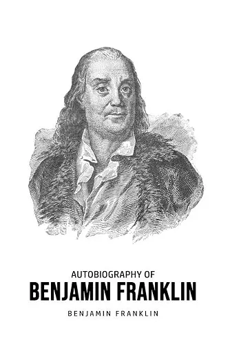 Autobiography of Benjamin Franklin cover