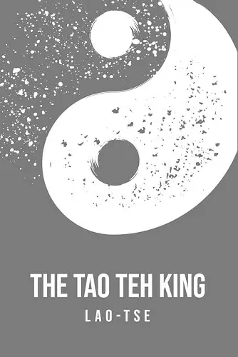 The Tao Teh King cover