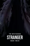 The Mysterious Stranger cover