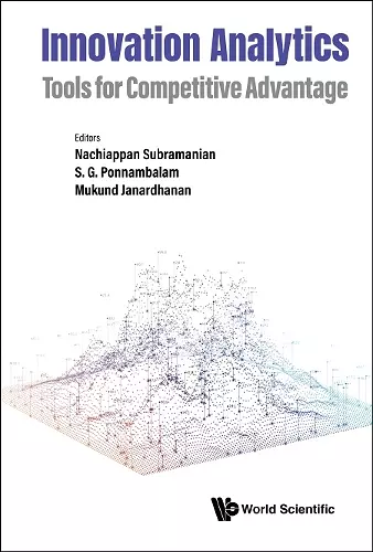 Innovation Analytics: Tools For Competitive Advantage cover