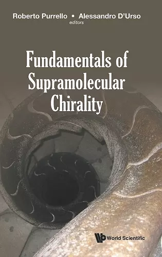 Fundamentals Of Supramolecular Chirality cover