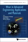 Wear In Advanced Engineering Applications And Materials cover