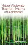 Natural Wastewater Treatment Systems And Sustainability cover