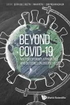Beyond Covid-19: Multidisciplinary Approaches And Outcomes On Diverse Fields cover