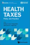 Health Taxes: Policy And Practice cover