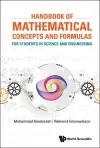 Handbook Of Mathematical Concepts And Formulas For Students In Science And Engineering cover