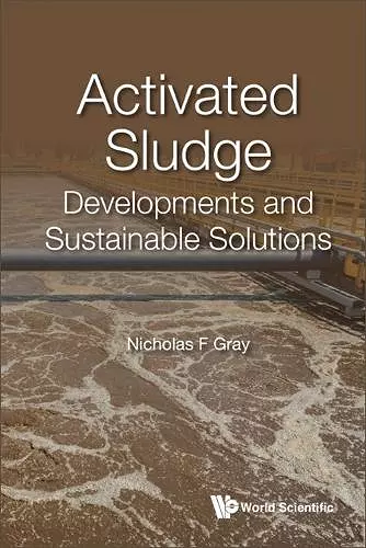 Activated Sludge: Developments And Sustainable Solutions cover