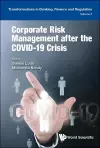 Corporate Risk Management After The Covid-19 Crisis cover