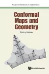 Conformal Maps And Geometry cover