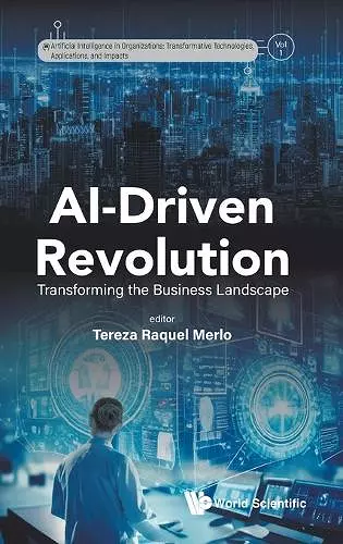 Ai-driven Revolution: Transforming The Business Landscape cover