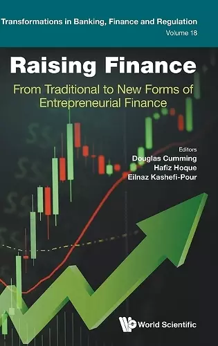 Raising Finance: From Traditional To New Forms Of Entrepreneurial Finance cover