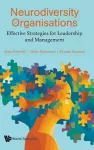 Neurodiversity In Organisations: Effective Strategies For Leadership And Management cover