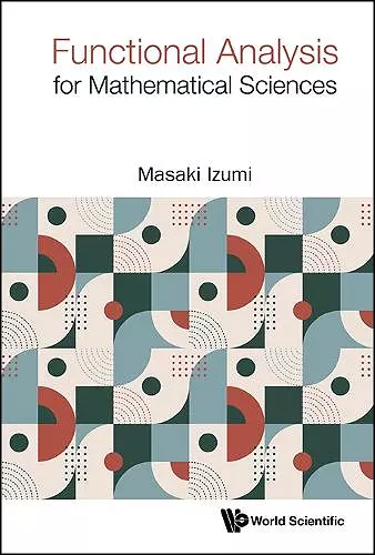 Functional Analysis For Mathematical Sciences cover