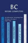 B C, Before Computers cover