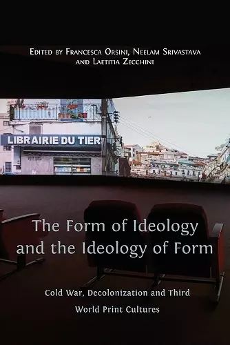 The Form of Ideology and the Ideology of Form cover