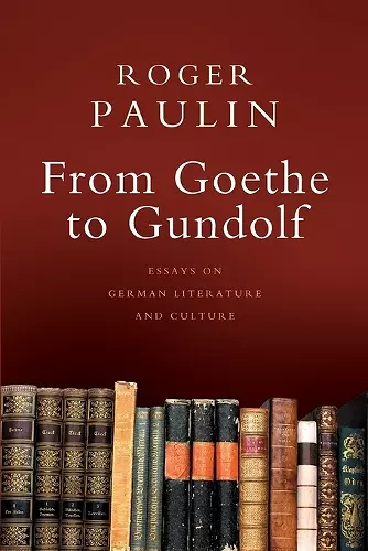 From Goethe to Gundolf cover