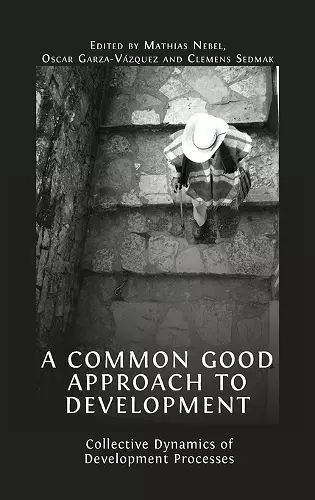 A Common Good Approach to Development cover