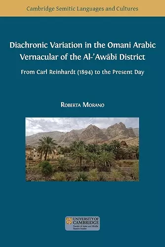 Diachronic Variation in the Omani Arabic Vernacular of the Al-ʿAwābī District cover