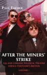After the Miners' Strike cover